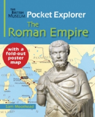 Книга British Museum Pocket Explorer The Roman Empire Sam Moorhead