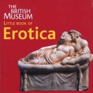 Kniha British Museum Little Book of Erotica Catherine Johns