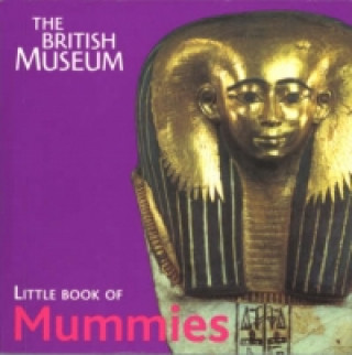 Knjiga British Museum Little Book of Mummies John H. Taylor