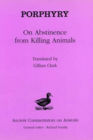 Книга On Abstinence from Killing Animals Porphyry