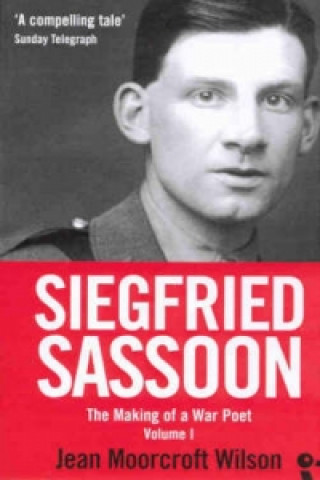 Livre Siegfried Sassoon Jean Moorcroft Wilson