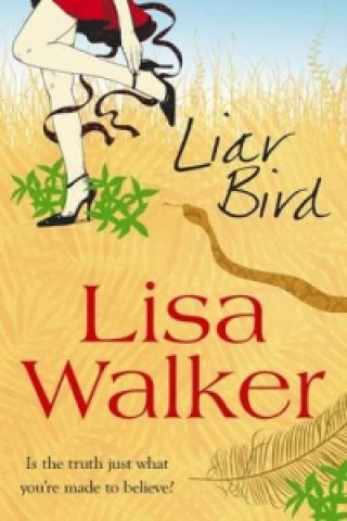 Kniha Liar Bird Lisa Walker