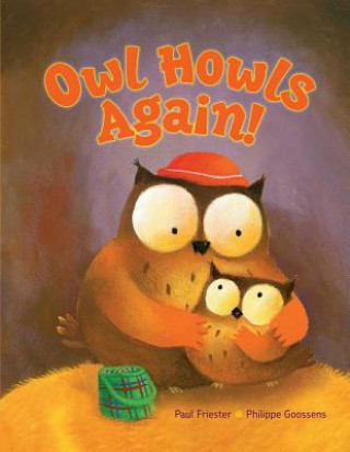 Kniha Owl Howls Again! Paul Friester