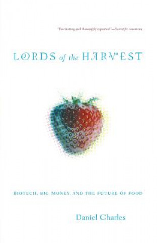 Kniha Lords Of The Harvest Dan Charles