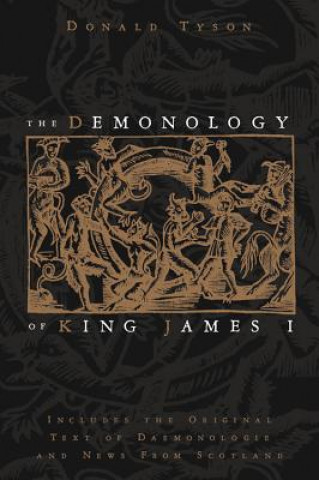 Könyv Demonology of King James Donald Tyson