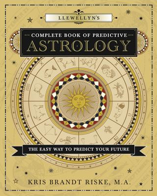 Książka Llewellyn's Complete Book of Predictive Astrology Kris Brandt Riske