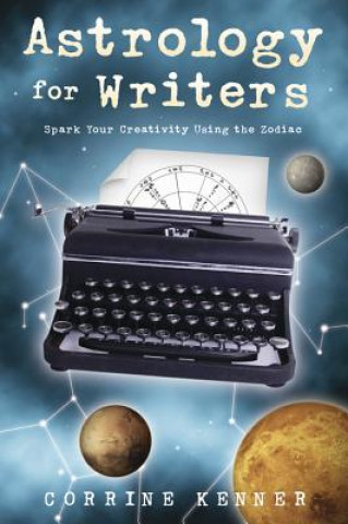 Kniha Astrology for Writers Corrine Kenner