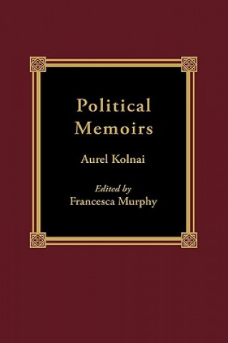 Buch Political Memoirs Aurel Kolnai