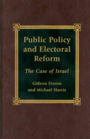 Buch Public Policy and Electoral Reform Michael Harris