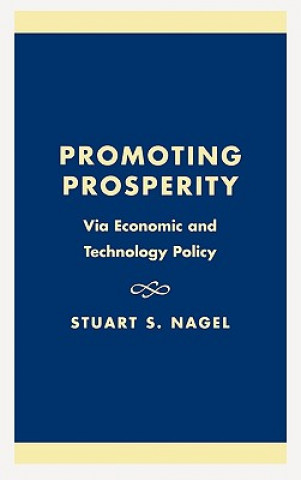 Carte Promoting Prosperity Stuart S. Nagel