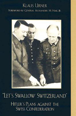 Könyv Let's Swallow Switzerland Klaus Urner