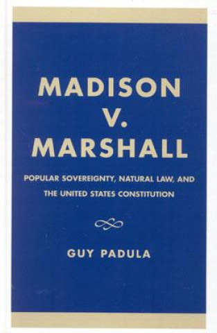 Carte Madison v. Marshall Guy Padula