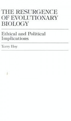 Livre Resurgence of Evolutionary Biology Terry Hoy