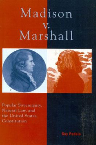 Könyv Madison v. Marshall Guy Padula
