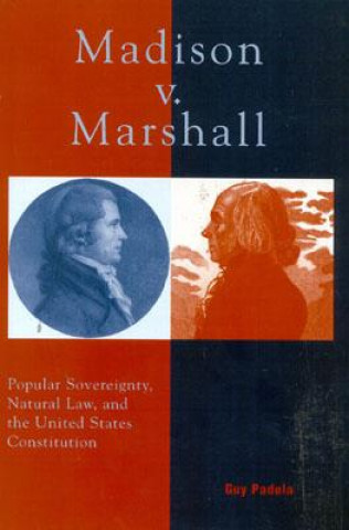 Книга Madison v. Marshall Guy Padula