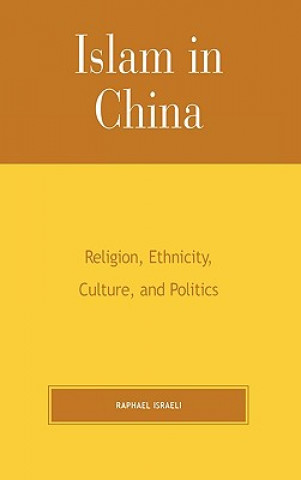 Книга Islam in China Raphael Israeli