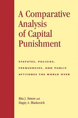 Carte Comparative Analysis of Capital Punishment Rita J. Simon