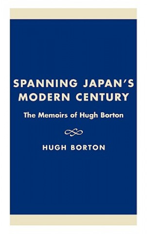 Carte Spanning Japan's Modern Century Hugh Borton