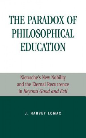 Knjiga Paradox of Philosophical Education J. Harvey Lomax
