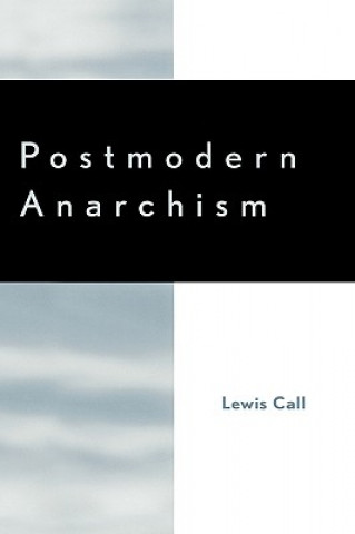 Książka Postmodern Anarchism Lewis Call