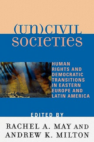 Buch (Un)civil Societies Milton Andrew K