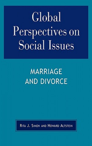 Книга Global Perspectives on Social Issues: Marriage and Divorce Rita J. Simon