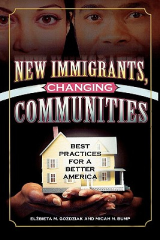 Boek New Immigrants, Changing Communities Elzbieta M. Gozdziak