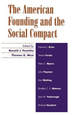 Buch American Founding and the Social Compact Ronald J. Pestritto