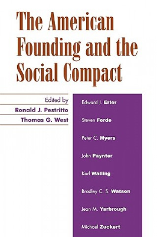 Buch American Founding and the Social Compact Ronald J. Pestritto