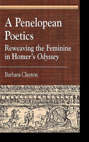 Carte Penelopean Poetics Barbara Clayton