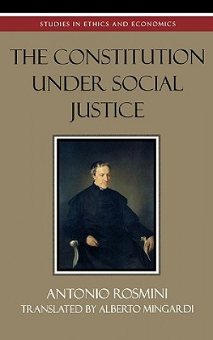 Kniha Constitution Under Social Justice Antonio Rosmini