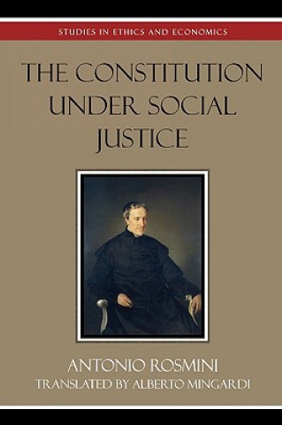 Kniha Constitution Under Social Justice Antonio Rosmini