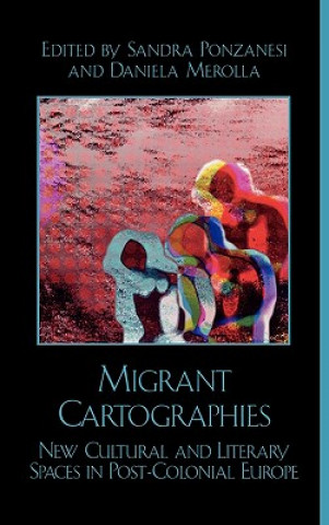 Buch Migrant Cartographies Sandra Ponzanesi