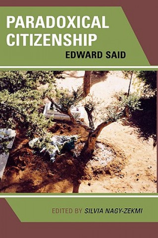 Книга Paradoxical Citizenship Edward W. Said