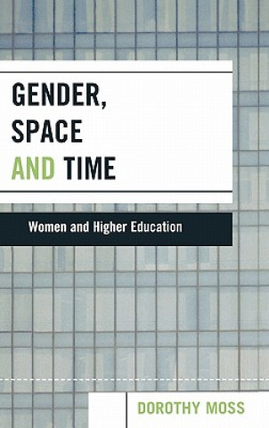 Βιβλίο Gender, Space, and Time Dorothy Moss