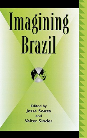 Carte Imagining Brazil Souza Jess