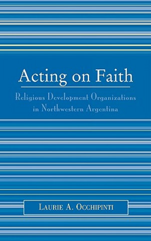 Kniha Acting on Faith Laurie A. Occhipinti
