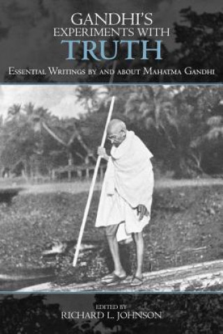 Carte Gandhi's Experiments with Truth Judith M. Brown
