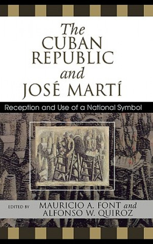 Kniha Cuban Republic and JosZ Mart' Mauricio Font