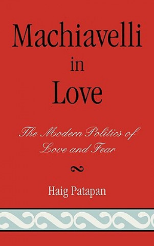 Книга Machiavelli in Love Haig Patapan