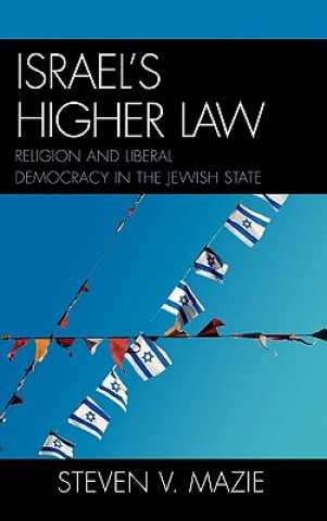 Carte Israel's Higher Law Steven V. Mazie