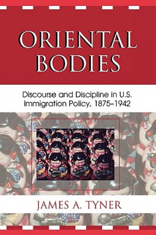 Kniha Oriental Bodies James A. Tyner