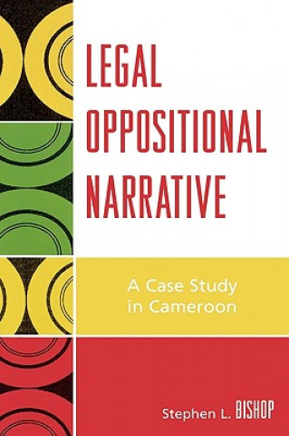 Carte Legal Oppositional Narrative Stephen L. Bishop