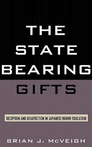 Kniha State Bearing Gifts Brian J. McVeigh