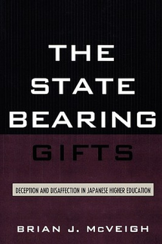 Kniha State Bearing Gifts Brian J. McVeigh