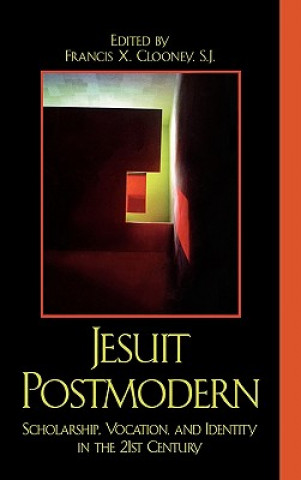 Carte Jesuit Postmodern Francis X. Clooney
