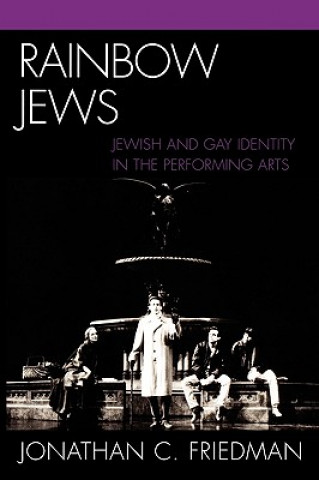 Książka Rainbow Jews Jonathan C. Friedman