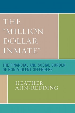Könyv 'Million Dollar Inmate' Heather Ahn-Redding