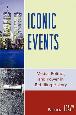 Książka Iconic Events Patricia Leavy
