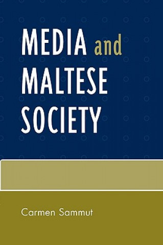 Kniha Media and Maltese Society Carmen Sammut